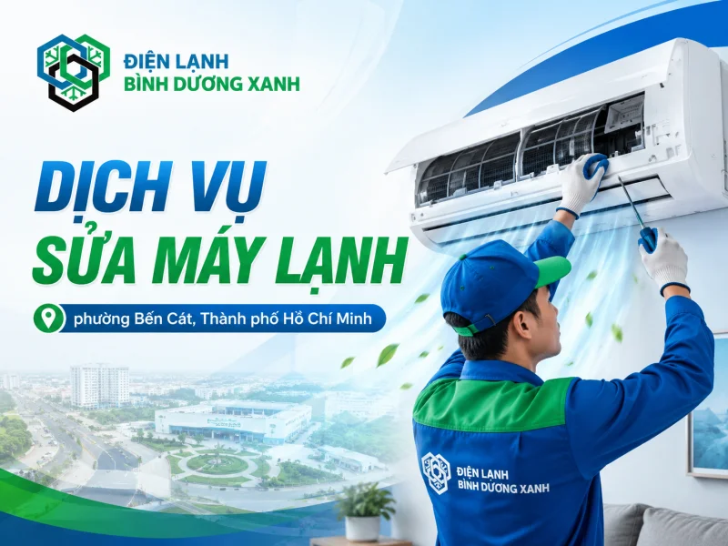 Sửa Máy Lạnh Bến Cát