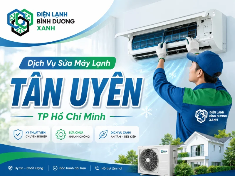 Sửa Máy Lạnh Tân Uyên
